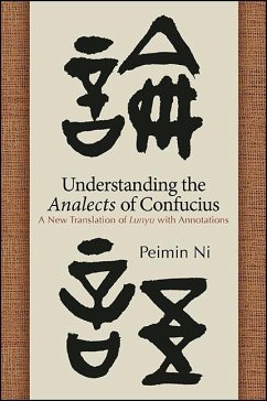 Understanding the Analects of Confucius (eBook, ePUB) - Ni, Peimin