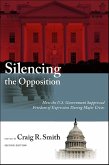 Silencing the Opposition (eBook, ePUB)