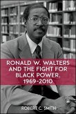 Ronald W. Walters and the Fight for Black Power, 1969-2010 (eBook, ePUB)