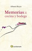 Memorias de cocina y bodega (eBook, ePUB)