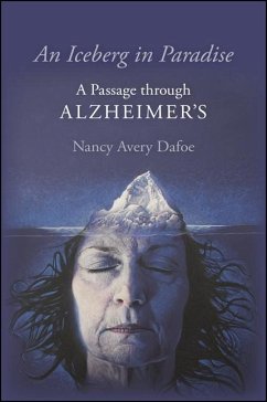 An Iceberg in Paradise (eBook, ePUB) - Dafoe, Nancy Avery