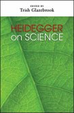 Heidegger on Science (eBook, ePUB)