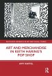 Art and Merchandise in Keith Haring's... - Bild 1