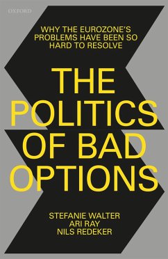 The Politics of Bad Options (eBook, ePUB) - Walter, Stefanie; Ray, Ari; Redeker, Nils