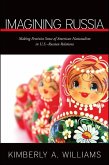 Imagining Russia (eBook, ePUB) Imagining Russia (eBook, ePUB)