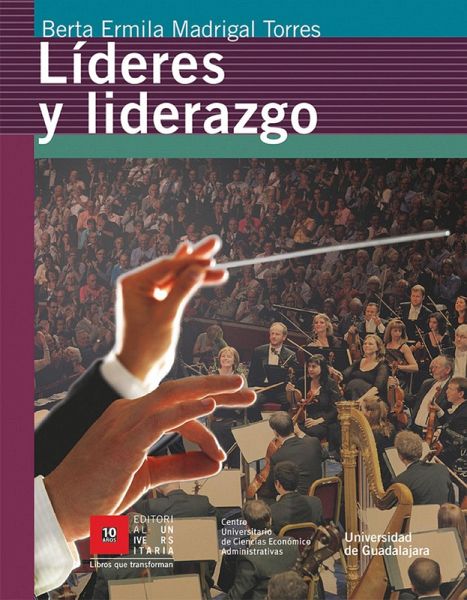 Líderes y liderazgo (eBook, ePUB)