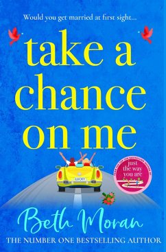 Take a Chance on Me (eBook, ePUB) - Moran, Beth