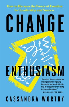 Change Enthusiasm (eBook, ePUB) - Worthy, Cassandra