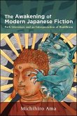 The Awakening of Modern Japanese Fiction (eBook, ePUB)