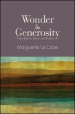Wonder and Generosity (eBook, ePUB) Wonder and Generosity (eBook, ePUB)