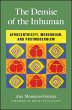 The Demise of the Inhuman (eBook, ePUB) - Bild 1
