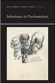 Inheritance in Psychoanalysis (eBook, ePUB)