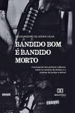 Bandido bom é bandido morto (eBook, ePUB)