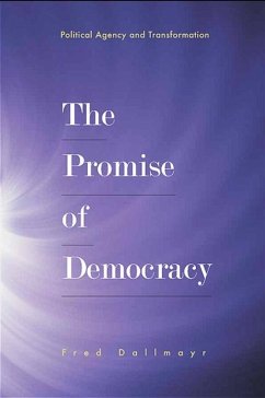 The Promise of Democracy (eBook, ePUB) - Dallmayr, Fred