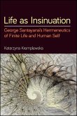 Life as Insinuation (eBook, ePUB)
