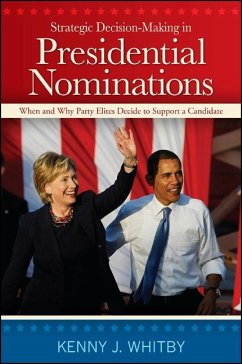 Cover Strategic Decision-Making in Presidential Nominations (eBook, ePUB)