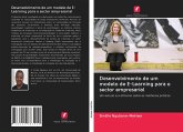 Desenvolvimento de um modelo de E-Learning para o sector empresarial Desenvolvimento de um modelo de E-Learning para o sector empresarial