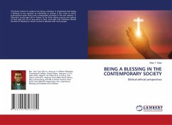 BEING A BLESSING IN THE CONTEMPORARY SOCIETY - Silas, Silas T.