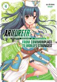Arifureta: From Commonplace to World's Strongest: Volume 4 (eBook, ePUB)