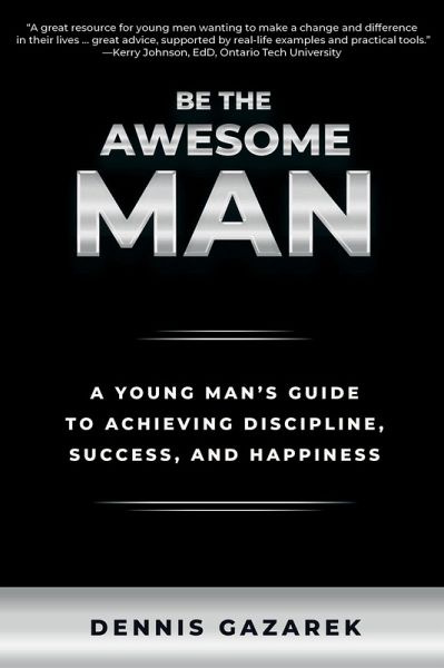 Be the Awesome Man (eBook, ePUB) Be the Awesome Man (eBook, ePUB)