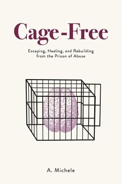 Cage-Free (eBook, ePUB) - Michele, A.