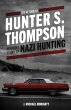 THE RETURN OF HUNTER S. THOMPSON... - Bild 1