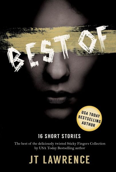 Best of Sticky Fingers (Sticky Fingers: A Collection of Short Stories) (eBook, ePUB)