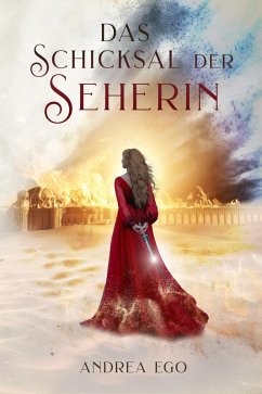 Das Schicksal der Seherin (eBook, ePUB) - Ego, Andrea