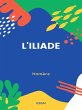 L'Iliade (eBook, ePUB) - Bild 1