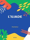 L'Iliade (eBook, ePUB) L'Iliade (eBook, ePUB)