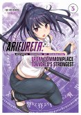 Arifureta: From Commonplace to World's Strongest: Volume 5 (eBook, ePUB)