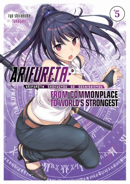 Arifureta: From Commonplace to World's Strongest: Volume 5 (eBook, ePUB)