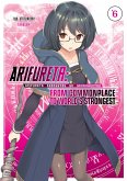 Arifureta: From Commonplace to World's Strongest: Volume 6 (eBook, ePUB)