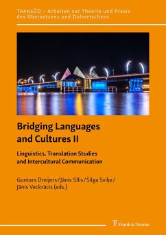 Bridging Languages and Cultures II - Linguistics, Translation Studies and Intercultural Communication (eBook, PDF)