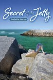 Secret of the Jetty (eBook, ePUB) Secret of the Jetty (eBook, ePUB)