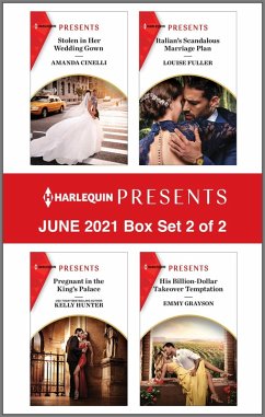 Harlequin Presents - June 2021 - Box Set 2 of 2 (eBook, ePUB) - Cinelli, Amanda; Hunter, Kelly; Fuller, Louise; Grayson, Emmy