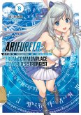 Arifureta: From Commonplace to World's Strongest: Volume 8 (eBook, ePUB)