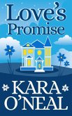 Love's Promise (Texas Brides of Pike's Run, #6) (eBook, ePUB) Love's Promise (Texas Brides of Pike's Run, #6) (eBook, ePUB)
