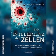 Die Intelligenz der Zellen (MP3-Download) - Kloihofer, Claudia