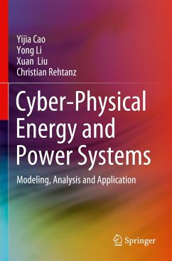 Cyber-Physical Energy and Power Systems - Cao, Yijia;Li, Yong;Liu, Xuan