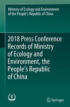 2018 Press Conference Records of Ministry of Ecology and Environment, the People¿s Republic of China - Ministry of Ecology and Environment