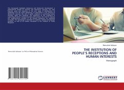 THE INSTITUTION OF PEOPLE¿S RECEPTIONS AND HUMAN INTERESTS