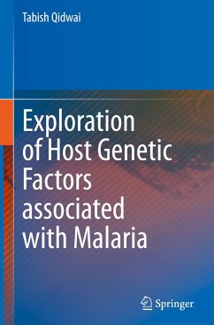 Exploration of Host Genetic Factors associated with Malaria - Qidwai, Tabish