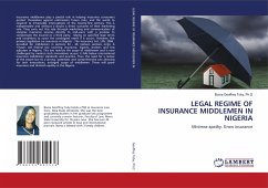 LEGAL REGIME OF INSURANCE MIDDLEMEN IN NIGERIA - Geoffrey Toby, Ph.D, Boma