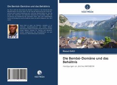 Die Bembé-Domäne und das Behältnis - GAO, Raoul