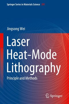 Laser Heat-Mode Lithography - Wei, Jingsong