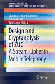 Design and Cryptanalysis of ZUC