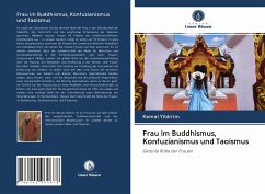 Frau im Buddhismus, Konfuzianismus und Taoismus - Yildirim, Kemal