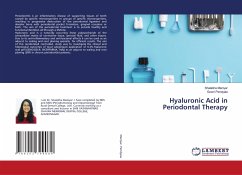 Hyaluronic Acid in Periodontal Therapy - Maniyar, Shalakha;Pendyala, Gowri