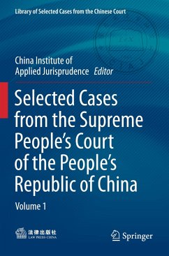 Selected Cases from the Supreme People¿s Court of the People¿s Republic of China